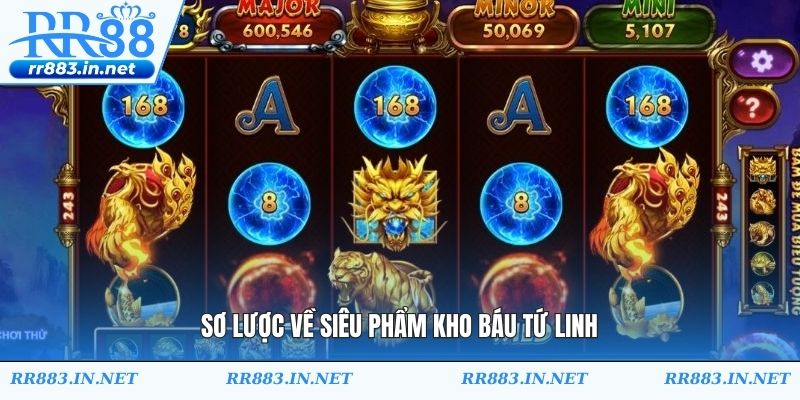 Sơ lược về siêu phẩm Kho Báu Tứ Linh